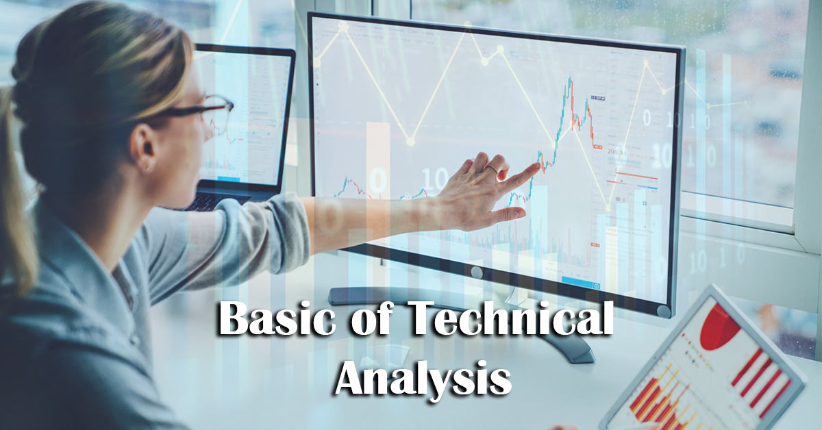 Basic of Technical Analysis