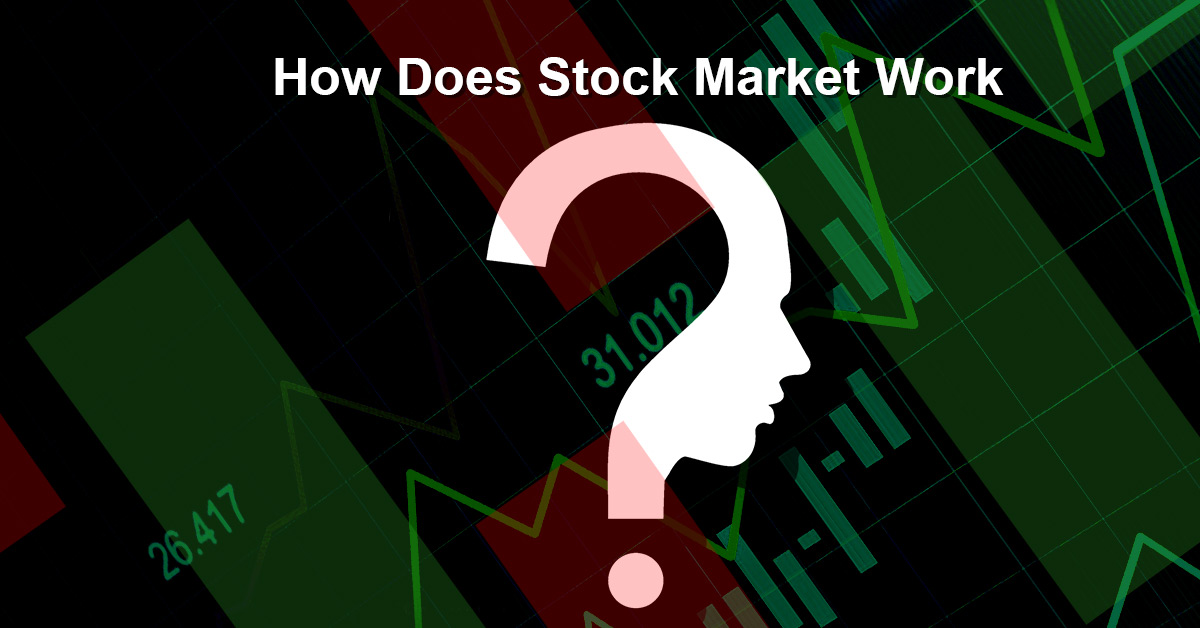 how does stock market work